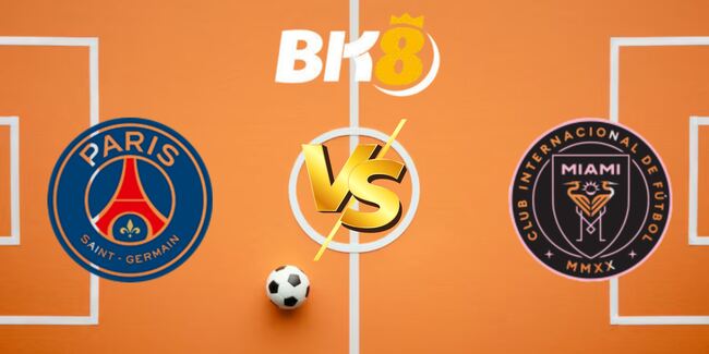 Nhận định Paris Saint Germain vs Inter Miami (23h00 ngày 29/6) – Nhà vô địch Châu Âu thị uy 1 nhan dinh paris saint germain vs inter miami 5