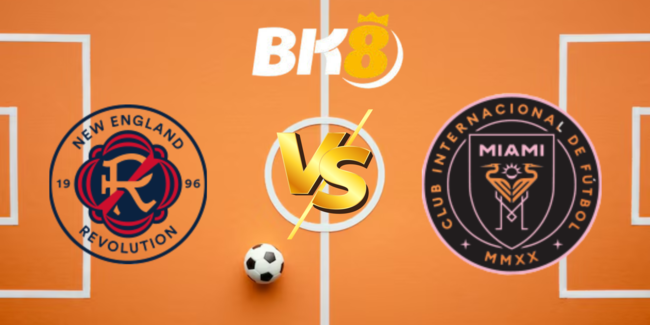 Nhận định New England Revolution vs Inter Miami, 06h30 10/07 1 nhan dinh new england revolution vs inter miami 6